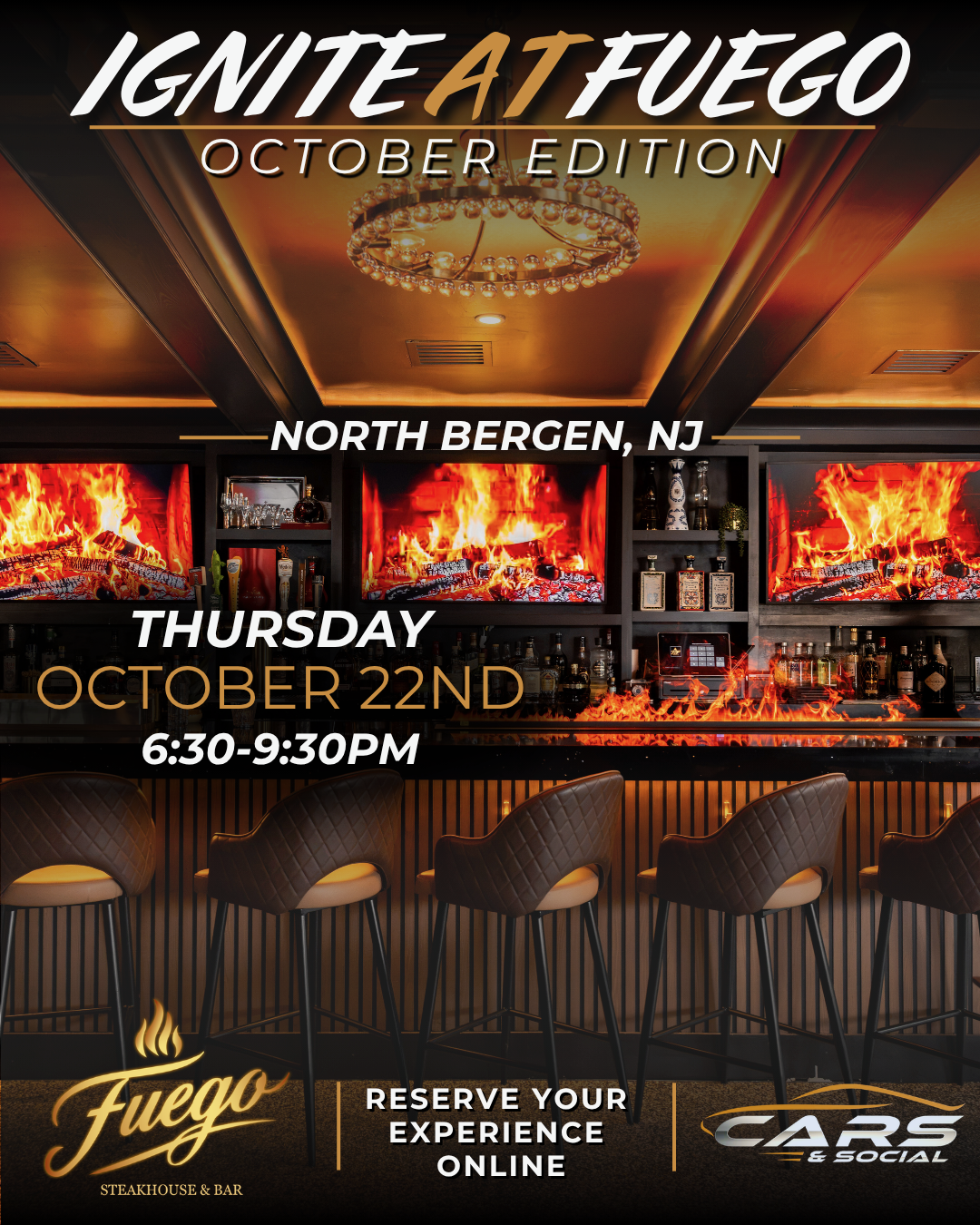 Ignite at Fuego, October Edition, with Cars & Social — Thursday October 22nd, 6:30 to 9:30 PM. North Bergen, NJ. Reserve your experience online.