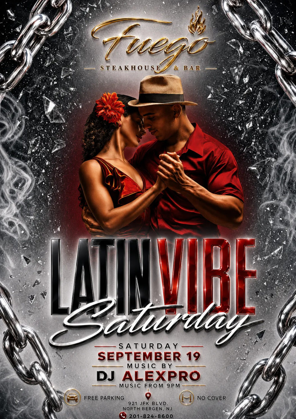 Latin Vibe Saturday — Saturday September 19, music by DJ AlexPro. Music from 9 PM, free parking, no cover. 921 JFK Blvd, North Bergen, NJ. 201-824-8600.